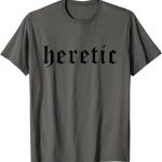 Exploring the World of Heretic Merchandise: A Complete Overview